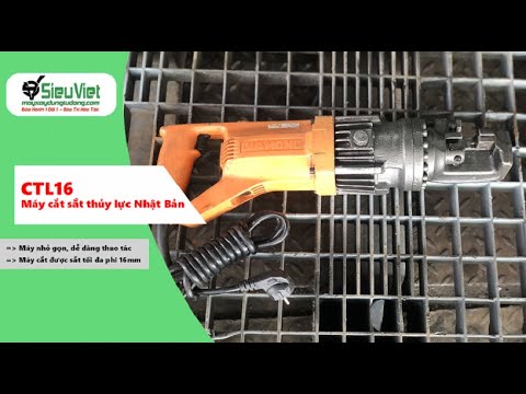 Video Máy cắt sắt thủy lực cầm tay CTL16 Nhật Bản Diamond... - youtube