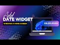 How To Add Date Widget On Desktop Windows 11 Home Screen (2025)