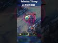 Nemesis Gets The Master Yi TOP experience.  #leagueoflegends