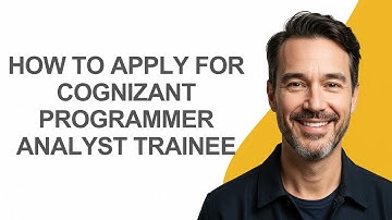 How to Apply for Cognizant Programmer Analyst Trainee - KevinHowTo