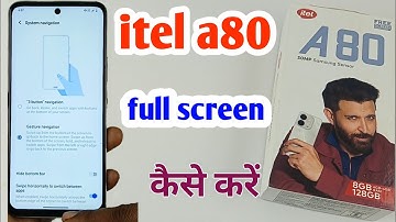 itel a80 full screen mode setting/how to use full screen display in itel a80