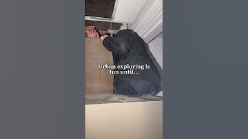 Urban exploring is fun until…
