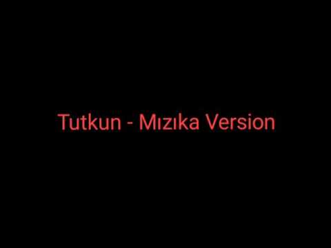 Tutkun - Mızıka Version