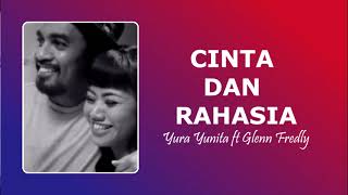 Yura ft  Glen - Cinta dan Rahasia