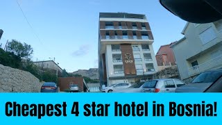 This is the cheapest 4 star hotel in Bosnia! 🇧🇦