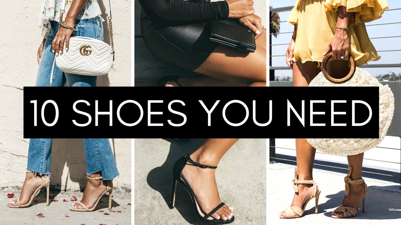 10 Shoes Every Girl Should Own YouTube