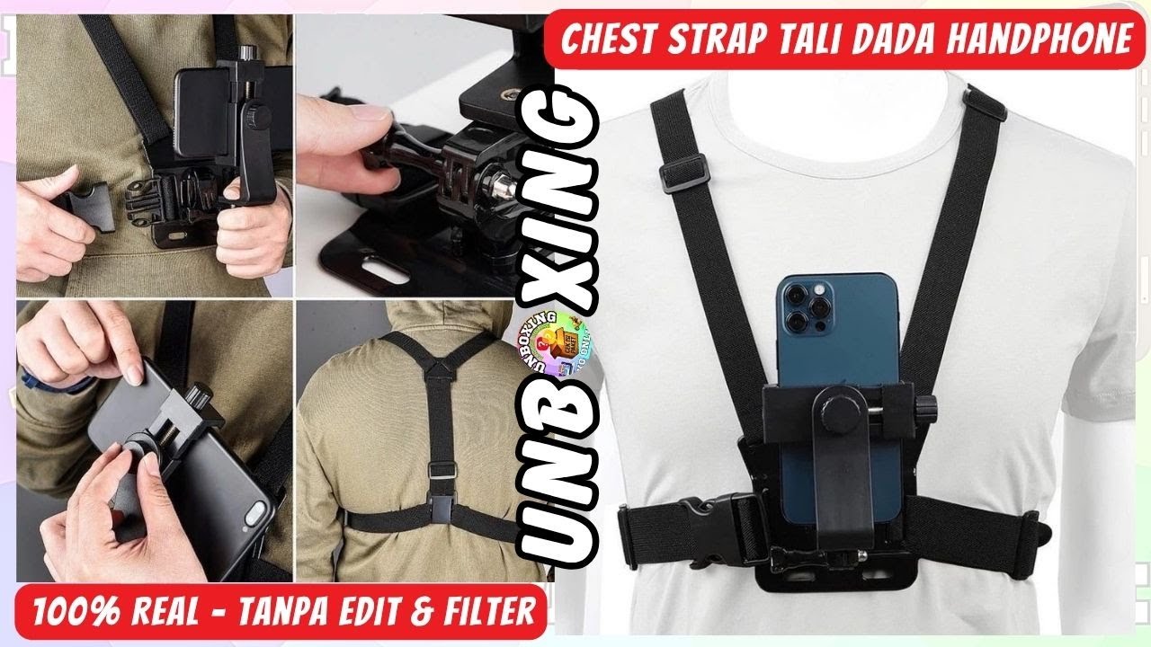 Unboxing Chest Strap Holder HP 360° – Tali Dada Body Mount Smartphone & Action Cam