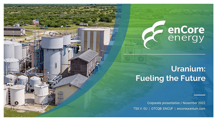 enCore Energy Corp. (OTCQB: ENCUF | TSXV: EU): Virtual Investor Conferences