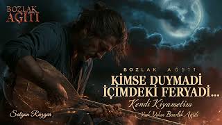 Ki̇mse Duymadi İçi̇mdeki̇ Feryadi... ❤️Kendi Kıyametim Yürek Yakan Bozlak Ağıdı