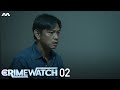 Crimewatch 2021 EP2 | Housebreak and Theft by Night