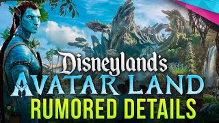 RUMORED Details for AVATAR LAND at Disneyland Resort - Disney News & Rumors