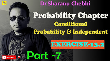 Probability Chapter 13 I Independent Events Problems Exercise-13.2 I Conditional Probability I NCERT