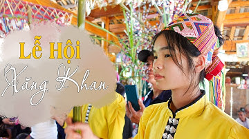 LỄ HỘI XĂNG KHAN NGƯỜI THÁI [Quỳ Châu,Nghệ An] | Tập 1