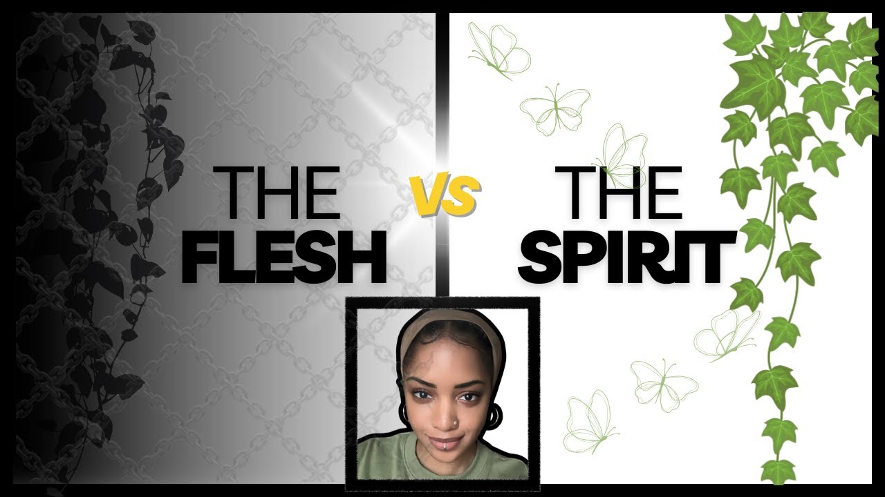 Feed the SPIRIT and Starve the FLESH - YouTube