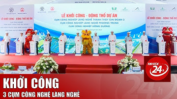 Hà Nội khởi công 3 cụm công nghiệp làng nghề | Tin tức 24h