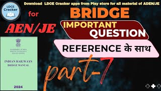 🔥Bridge Important Questions with Reference | Part-7 | LDCE AEN 2026 | Sure Shot MCQs@LDCECRACKER2.0