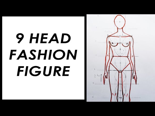 Fashion Figure For Beginners | 9 Head | Tutorial - Youtube