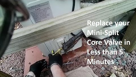 Mini-Split Core Valve Replacement in Under 5 Minutes!