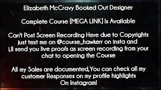 Elizabeth McCravy Booked Out Designer course Download