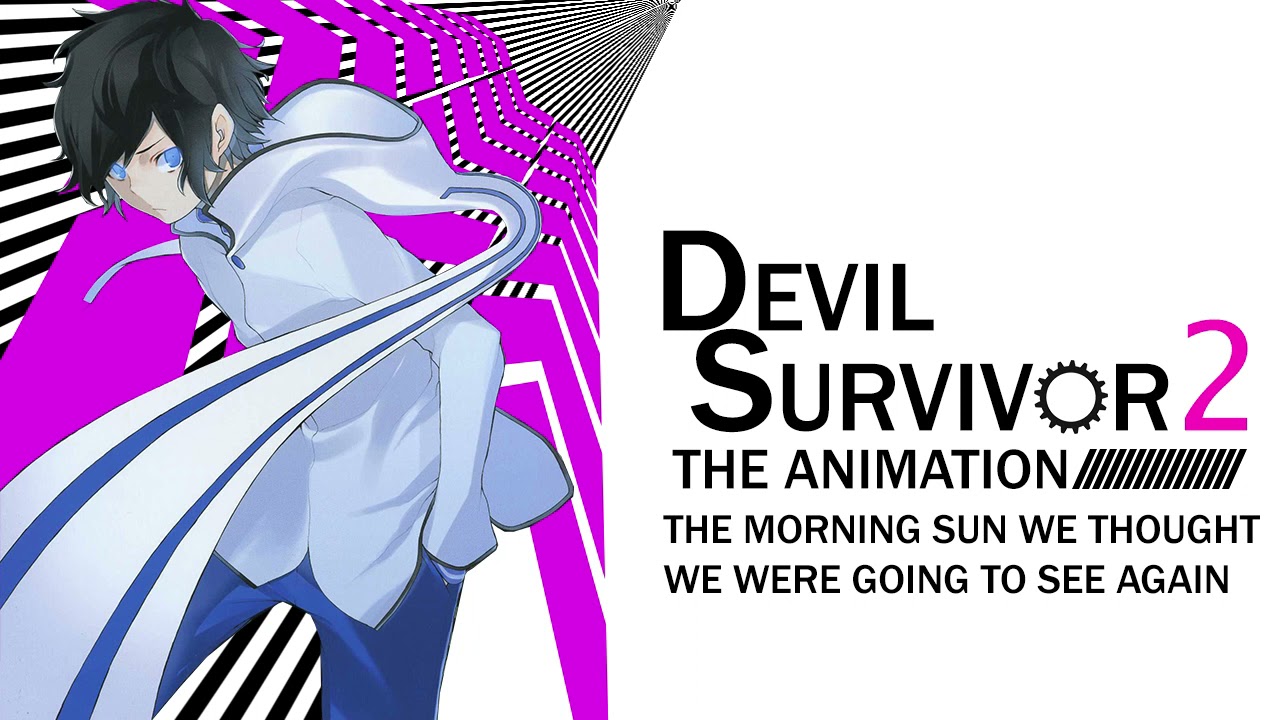 The Morning Sun We Thought We Were Going to See Again - Devil Survivor 2: T...