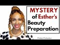 The Mystery of Esther’s Beauty Preparations - Wisdom Wednesdays