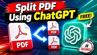 How to Split PDF Using ChatGPT for Free | Split PDF Files in Seconds