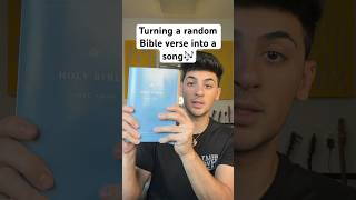 Turning a random bible verse into a song :) #God #Bible #christianmusic