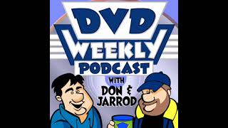 DVD Weekly Podcast Plus April 28th 2026