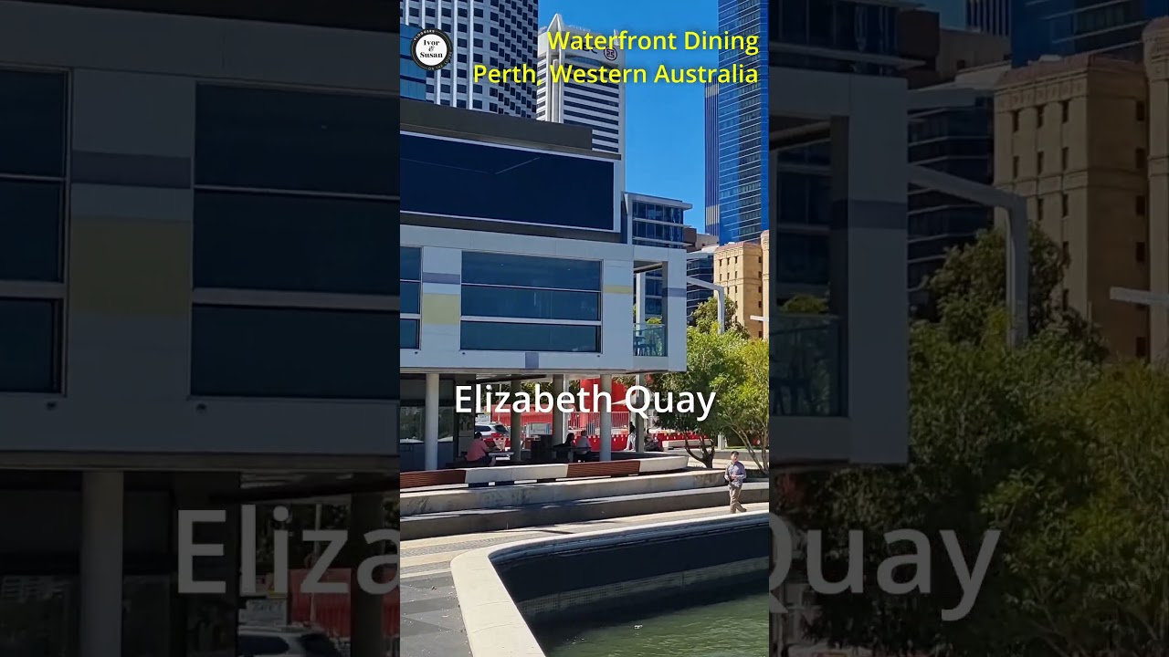 WATERFRONT DINING in Perth, Western Australia 