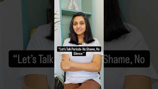 “Let’s Talk Periods- No Shame.No Silence.” #sheflowshealthy #breakthestigma #periodawareness #women
