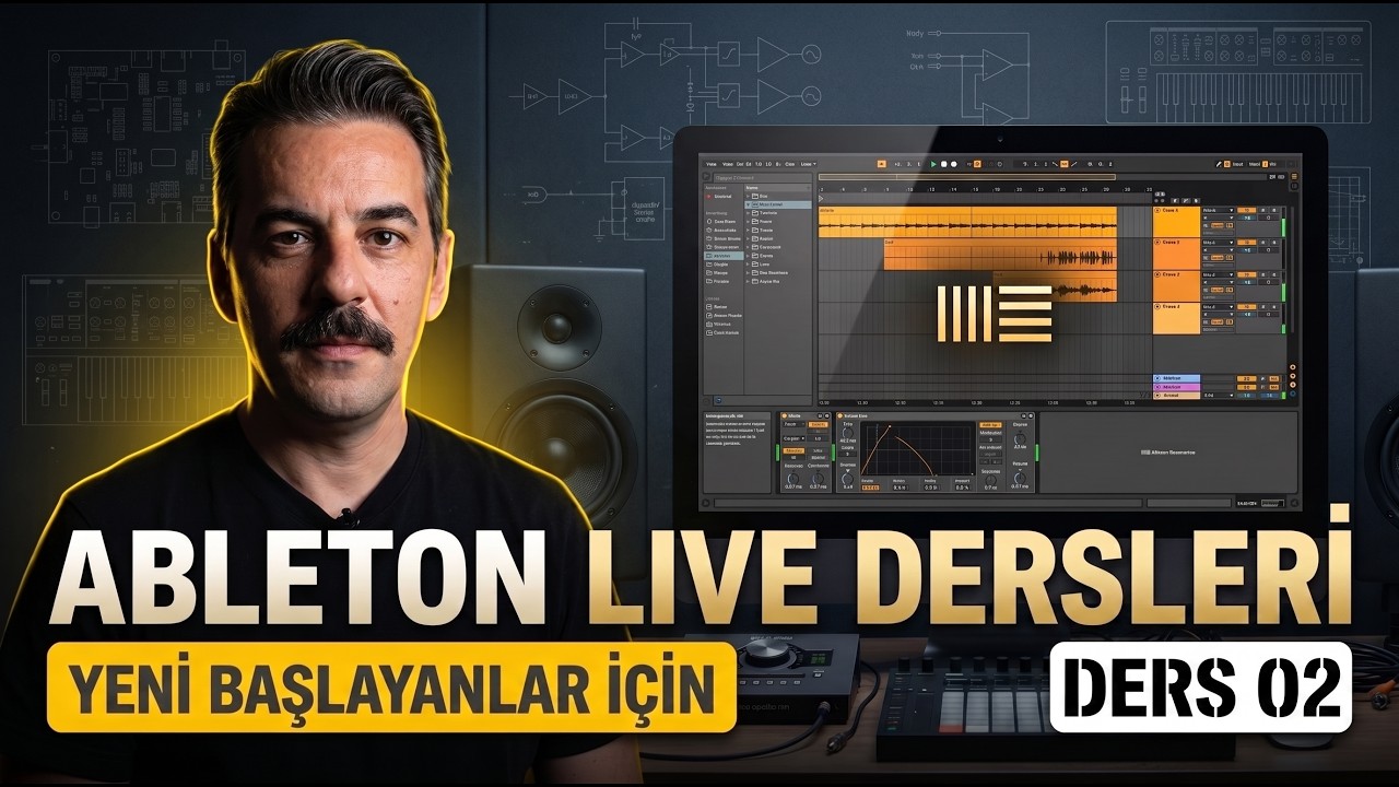 ABLETON LIVE DERSLERi 2 - (Yeni Başlayanlar İçin)