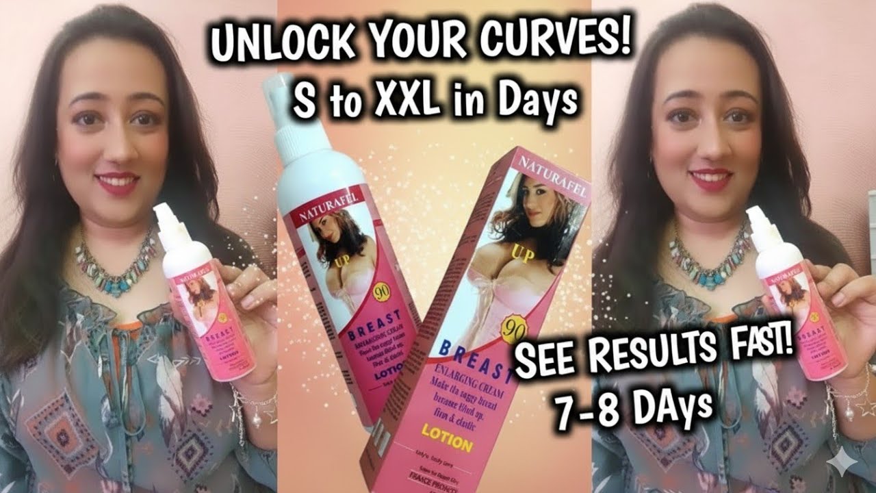 1 हफ्ते में करे Size S से XXL! Breast Enlargement Lotion Use करे All