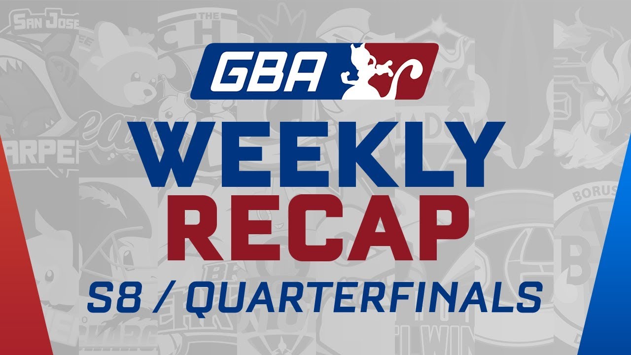 GBA Season 8 Playoff Quarterfinals: Weekly Recap