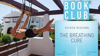 The Breathing Cure by Patrick G McKeown | Book Club 5 screenshot 2