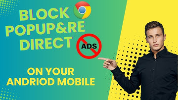 How to Block Pop-Up and Redirect Ads in Chrome | Step-by-Step Guide