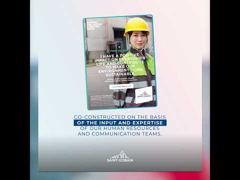 Discover Saint-Gobains latest new employer brand campaign!
