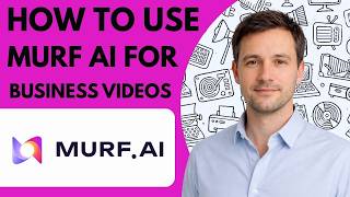 How to Use Murf AI for Business Videos Full Guide 2026