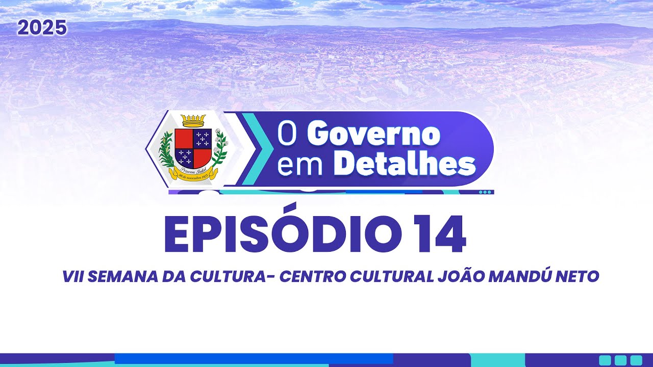 Epísódio 14: VII Semana da cultural - Centro Cultural João Mandú Neto