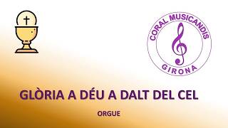 Orgue_Glòria a Déu a dalt de cel