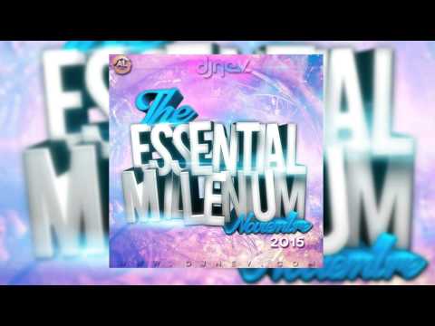 08. Dj Nev The Essential Millenium Noviembre 2015