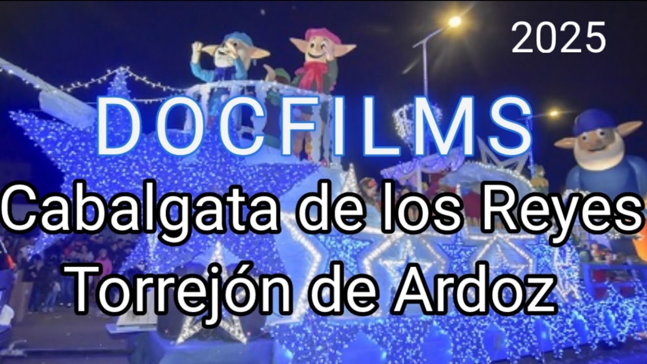 Cabalgata de los Reyes Magos/Los guachis Torrejón de Ardoz 2025 (Completa)/ BY Hugo/ Docfilms