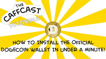 How To Install The Official Dogecoin Wallet In Under A Minute!