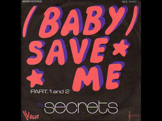 YouTubeで(Baby) Save Me / Secretsを視聴 YouTubeで(Baby) Save Me / Secretsを視聴