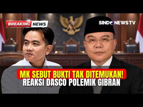 MK SEBUT BUKTI TAK DITEMUKAN! Wakil Ketua DPR Reaksi Panas Polemik Gibran | BREAKING NEWS