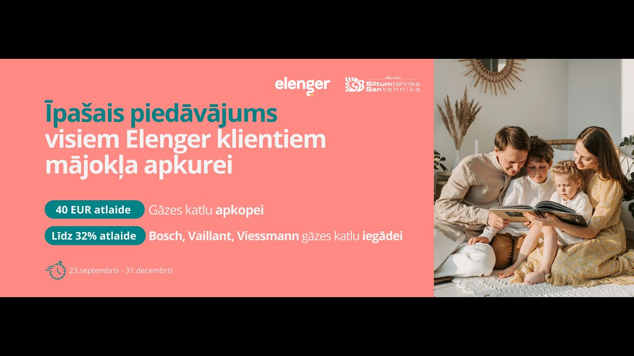 Elenger klientiem: 40 EUR atlaide gāzes katla apkopei un līdz 32% atlaide jauna gāzes katla iegādei