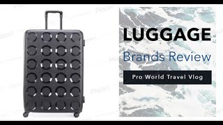 Luggage Brands Review Delsey, Samsonite, Lojel, Travelpro, Tumi Amazonbasics, American Tourister