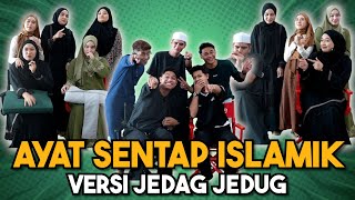 AYAT SENTAP ISLAMIK VERSI JEDAG JEDUG AI TEAM 2024 !!!