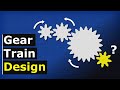 Gear Train Design - How to calculate gear trains mechanical engineering