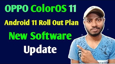 Oppo ColorOS 11 Official Version Based on Android 11 Roll out Plan | Oppo New software Update