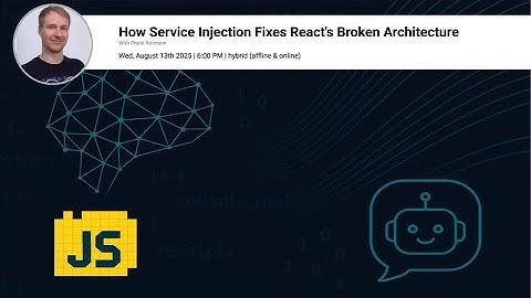 Leipzig.js #3 (Hybrid) - How Service Injection Fixes React